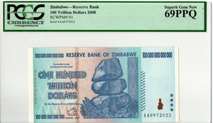 2008 AA ZIMBABWE 100 TRILLION DOLLARS, NEW, PCGS 69 PPQ